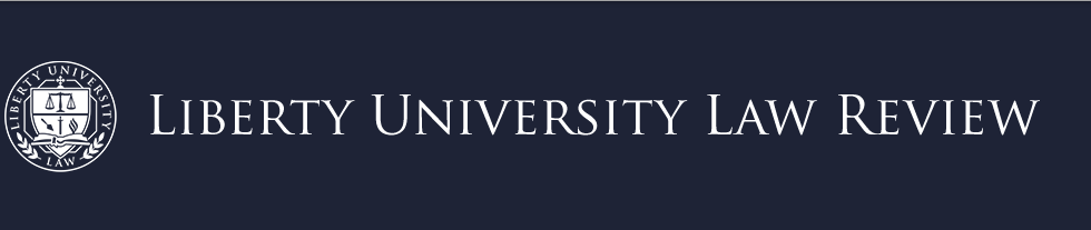 Liberty University Law Review