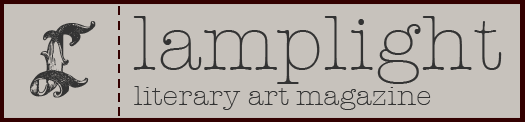 Lamplight: Literary and Fine Arts Magazine