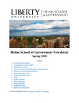 Helms School of Government Newsletter - Spring 2020 by Liberty University